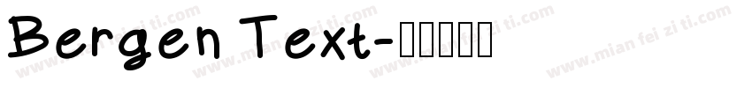 Bergen Text字体转换